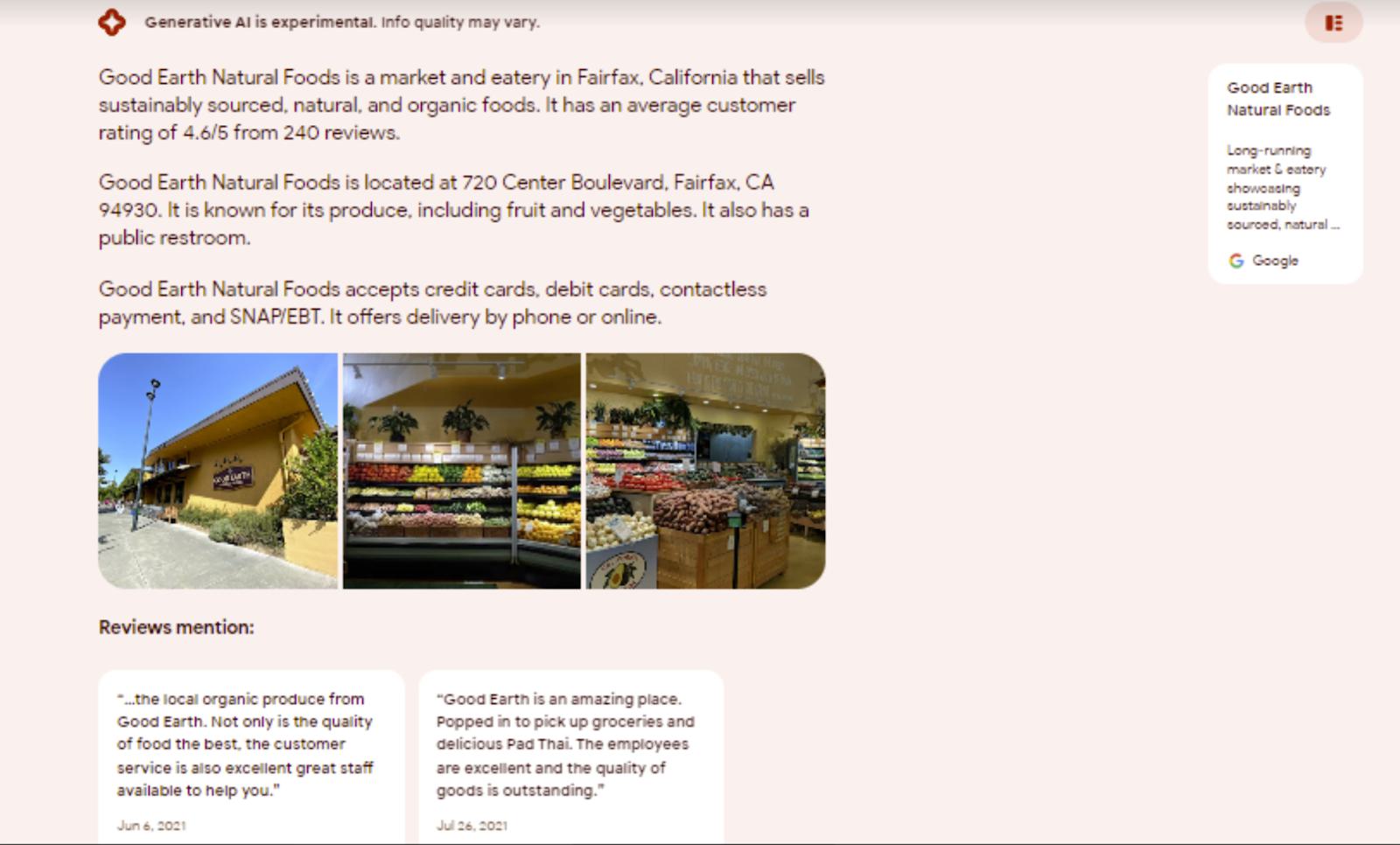 for branded searches, an SGE result can contain a summary description, location information in paragraph form, some phots and a couple of reviews